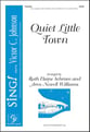 Quiet Little Town SATB choral sheet music cover